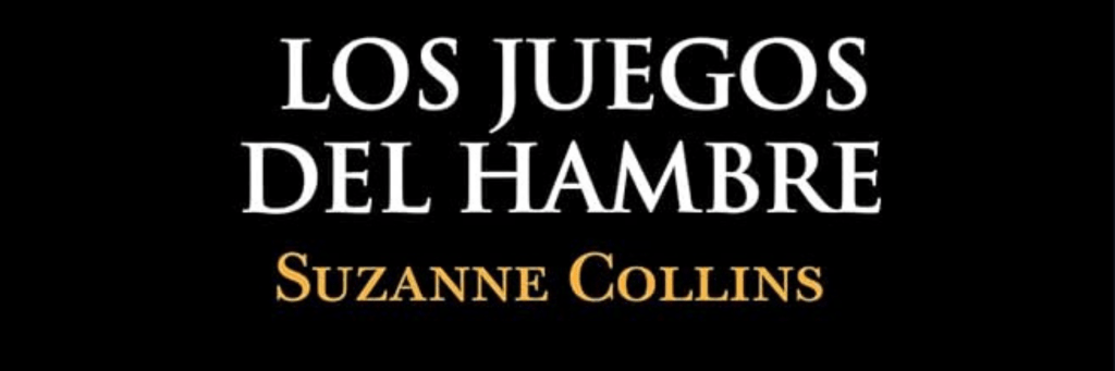 Los Juegos del Hambre – Suzanne&nbsp;Collins