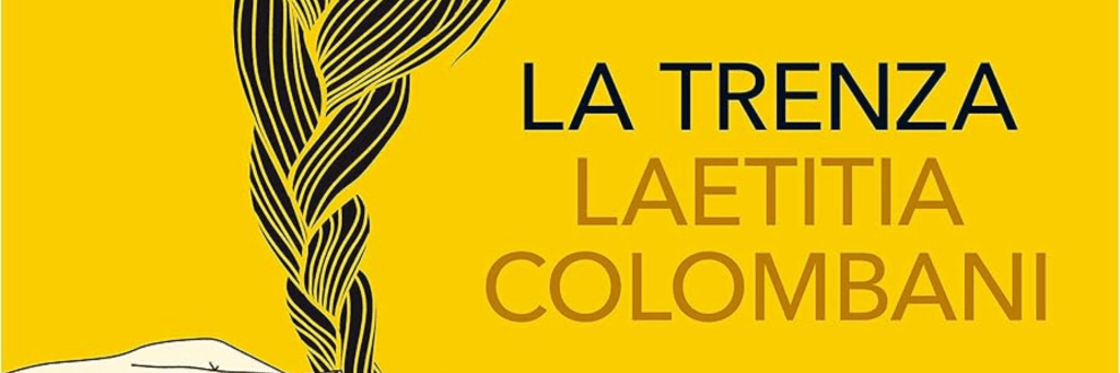 La Trenza – Laetitia&nbsp;Colombani